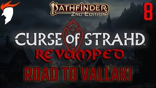 Curse of Strahd Revamped Part 8 Road to Vallaki Part 2 [upl. by Jamima254]