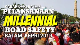 Rangkaian Acara Millennial Road Safety Festival Polda Kepri di Engku Putri Batam • Ahad 24 Feb 2019 [upl. by Aitram]