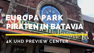 Europa Park  Piraten in Batavia Preview Center [upl. by Brecher]