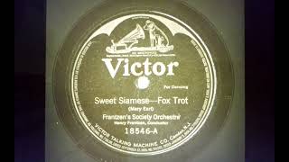 Frantzens Society Orchestra Sweet Siamese Victor 18546A 1919 [upl. by Aniweta]