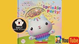 Sprinkle Party Gabbys Dollhouse  Daily Read Aloud [upl. by Solahcin]