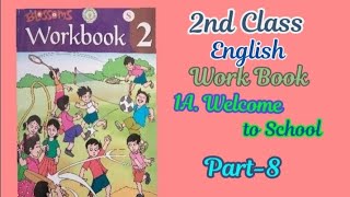 2nd Class English Workbook 1A Welcome to School  Activity 8 [upl. by Hamford]