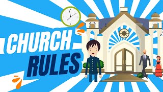 Church Rules For The House of God [upl. by Ehling796]