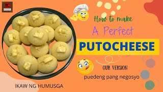 V022 PUTOCHEESE from scratchThe perfect recipepuede pang negosyoDongs Cooking Channel [upl. by Timmi]