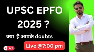 UPSC EPFO APFC 2025 discussion RTI Reply  Notification update [upl. by Carmencita]