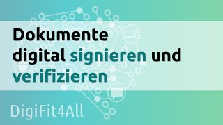 DigiFit4All Dokumente digital signieren und verifizieren [upl. by Yakcm772]