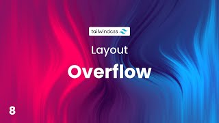 🌊 Overflow  Tailwind CSS for Beginners [upl. by Elboa433]