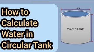 How to Calculate Water Capacity in Circular Tank  Urdu  Hindi  All About Civil Engineer [upl. by Ahsienaj]