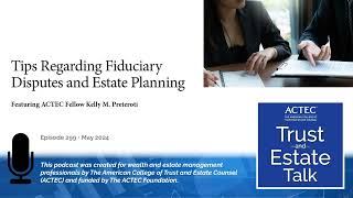 Tips Regarding Fiduciary Disputes and Estate Planning [upl. by Drusy]