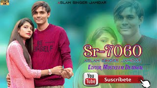 Aslam Singer Zamidar SR 7060  धोली कीरेटा में साइरन4k HD Audio and Video  Mustkeem Deadwal [upl. by Olatha]