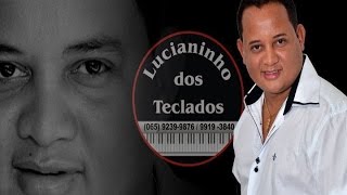 LUCIANINHO DOS TECLADOS DVD COMPLETO Vem dançar Comigo Vem [upl. by Anahsor]