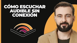 Cómo escuchar Audible sin conexión [upl. by Valencia866]