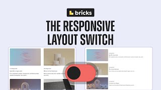 How to install the layout toggle switch component for Bricks [upl. by Yewed]