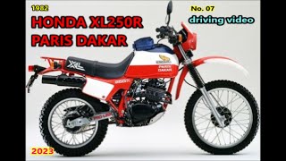 HONDA XL250R PARIS DAKAR driving video NO07 2023 [upl. by Nnairret]