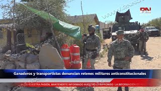 Ganaderos y transportistas denuncian retenes militares anticonstitucionales en Nuevo Laredo [upl. by Betta724]