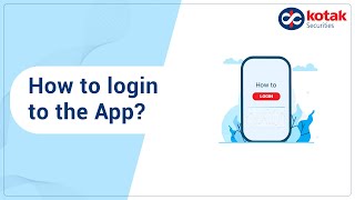 Learn Login to Kotak Stock Trading app with password or fingerprint  Kotak Securities [upl. by Ravid14]