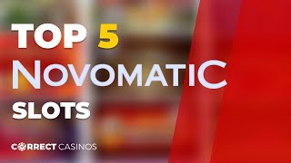 Best 5 Novomatic Games to try [upl. by Einhpad879]