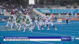 Rigby takes down Eagle in the 6A State Championship SugarSalem pulls ahead of Homedale in 4A [upl. by Pazit]