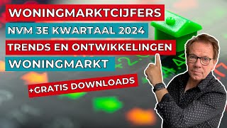 Woningmarktcijfers NVM 3e kwartaal 2024 Digimakelaars  Trends en ontwikkelingen woningmarkt [upl. by Crim]