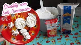 COMO BATER CHANTILLY AMÉLIA COM LEITE CONDENSADO  Bru na Cozinha [upl. by Kcajyllib]