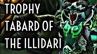 WoW Guide  Trophy Tabard of the Illidari  The Burning Crusade [upl. by Awhsoj]