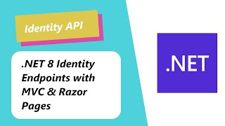 Adding NET 8 Identity Endpoints to MVC amp Razor Pages Apps [upl. by Mirisola486]