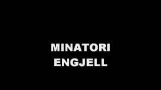 MINATORI  ENGJELL [upl. by Nichole]