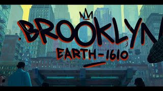 Brooklyn Earth1610 Intro  SpiderMan Across The SpiderVerse [upl. by Sinnoda]