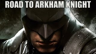 The Road To Arkham Knight  TheMediaCows Official Batman Arkham Knight Walkthrough [upl. by Flessel]