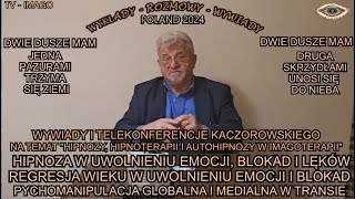 REGRESJA WIEKU W UWOLNIENIU EMOCJI I BLOKAD PSYCHOMANIPULACJA GLOBALNA I MEDIALNA W TRANSIETV IMAGO [upl. by Ahtabbat]