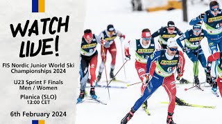 LIVE FIS Nordic Junior World Ski Championships 2024 Planica  Sprint F Finals Men amp Women U23 [upl. by Denice32]