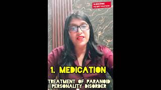 Treatment of Paranoid personality disorder  Healthy Mind II Mental Wellness II Psychology [upl. by Drice]