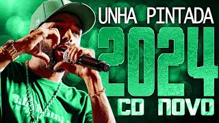 UNHA PINTADA 2024  CD NOVO 2024  REPERTÓRIO NOVO  MÚSICAS NOVAS [upl. by Mcmillan]