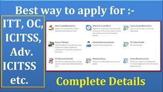 Complete procedure on How to apply for ITT OC Advanced ITT ICITSS Faculty Feedback etc [upl. by Llerrad631]