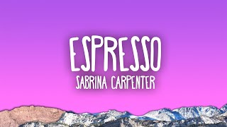 Sabrina Carpenter  Espresso [upl. by Aksehcnarf]