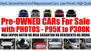 With Photos PRE OWNED CARS FOR SALE P95K to P300K by AutomartPH [upl. by Eneryc]