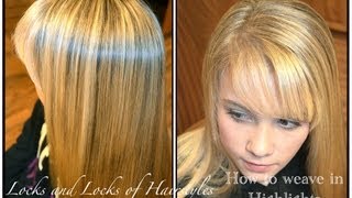 How to Weave Highlights into Hair [upl. by Erskine88]