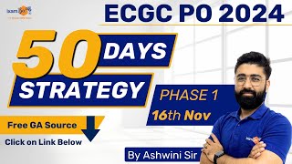 How to prepare for ECGC PO Exam   50 Days Strategy  ECGC PO 2024  By Ashwini Sir [upl. by Hugibert]