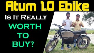 Atum 10 Ebike Customer Review  Atum 10  Latest Electric Vehicles  Electric Vehicles India [upl. by Almeda417]