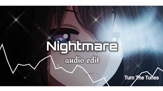 Nightmare  Halsey Audio Edit [upl. by Illyes]