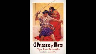 A Princess of Mars by Edgar Rice Burroughs  Full English Audiobook [upl. by Charita]