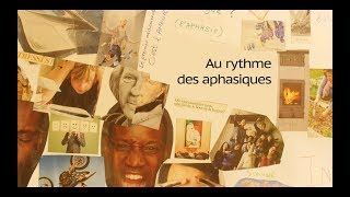 Au rythme des aphasiques [upl. by Iur]