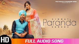 Paranda  Himmat Sandhu  Full Audio Song  2019  Folk Rakaat [upl. by Ahsinehs]