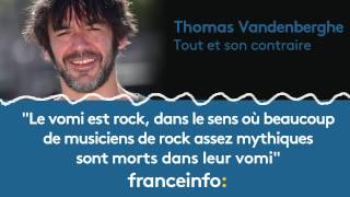 Thomas Vandenberghe quotLe vomi est rockquot [upl. by Bullis]