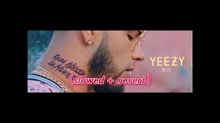 Anuel AA  Yeezy feat Ñengo Flow 𝙨𝙡𝙤𝙬𝙚𝙙  𝙧𝙚𝙫𝙚𝙧𝙗 [upl. by Grassi]