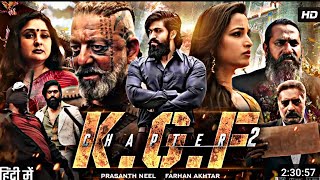 KGF Chapter 2  Full story in Movie  Yash  Srinidhi Shetty  Sanjay Dutt [upl. by Suchta27]