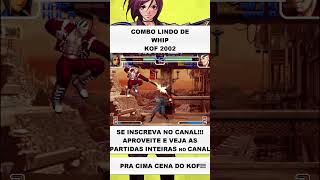 COMBO LINDO DE WHIP kof2002 shorts fightcade viralvideo games [upl. by Beauchamp339]