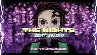 The Nights  Avicii slowed Edit Audio • [upl. by Lynne]