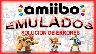 Solucionar ERRORES Wumiibo  Emulador de Amiibos  Anonyku 2020 [upl. by Oznola630]