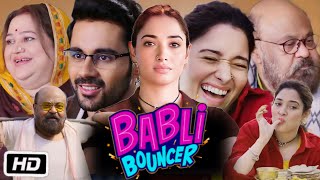 Babli Bouncer Full HD Movie in Hindi  Tamanna Bhatia  Abhishek Bajaj  OTT Story Explanation [upl. by Laet]